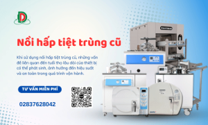 Những Lưu Ý Quan Trọng Khi Sử Dụng Nồi Hấp Tiệt Trùng Cũ